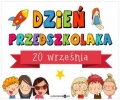 Dzień Przedszkolaka Dzień Przedszkolaka