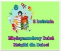 Międzynarodowy Dzień Książki dla Dzieci Międzynarodowy Dzień Książki dla Dzieci